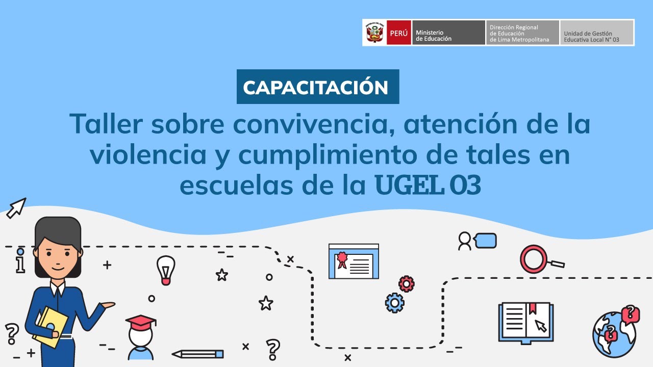Taller sobre convivencia, atención de la violencia y cumplimiento de tales en escuelas de la 