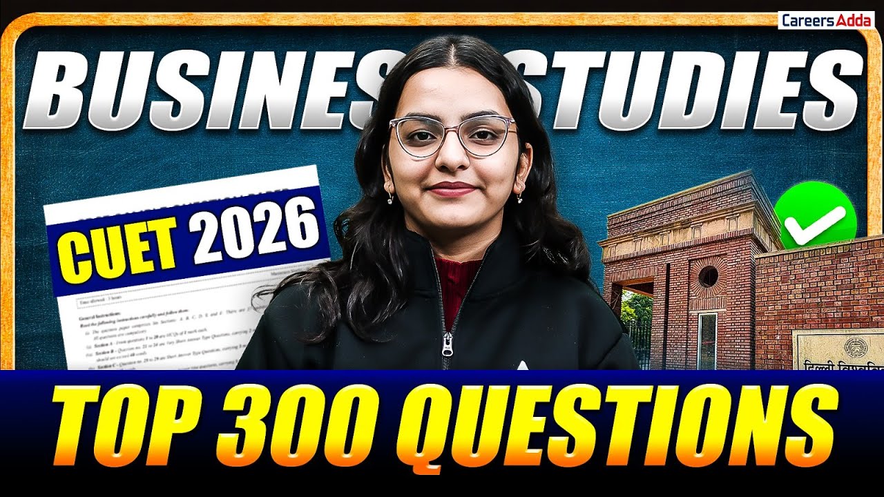CUET 2026 Business Studies | Top 300 Questions | CUET Preparation 2026