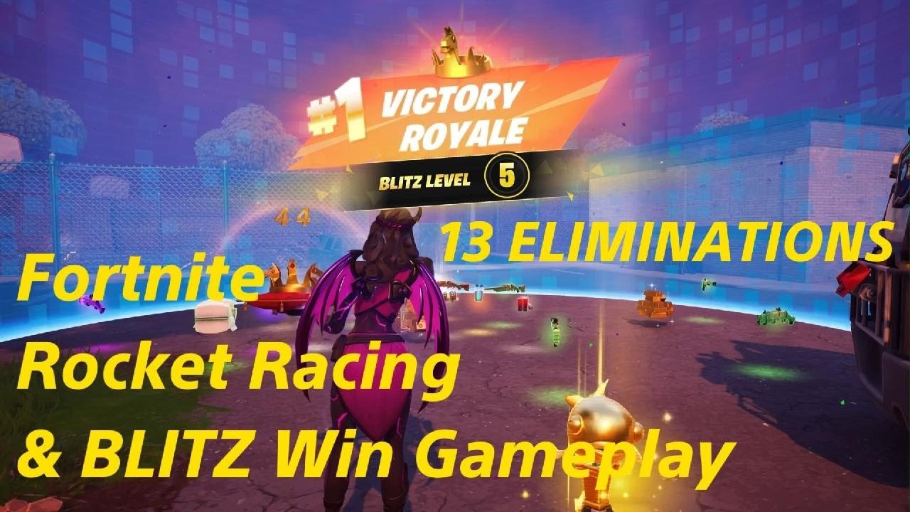 Fortnite Rocket Racing & BLITZ Win Gameplay with 13 Eliminations