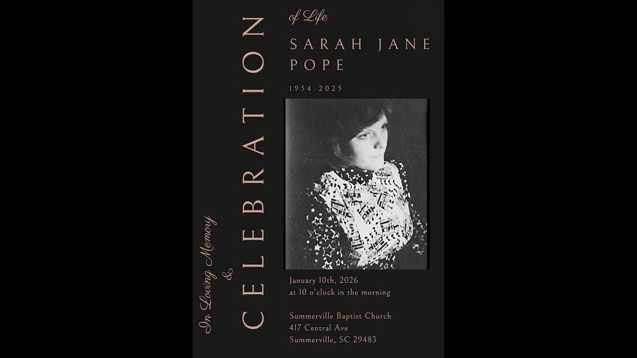 Celebrating the Life of Sarah Jane Pope