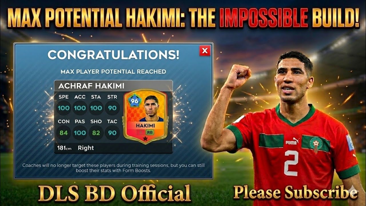DLS 26 😱 UPGRADE MAX ACHRAF HAKIMI || Dream League Soccer 2026 #dls26 #DLSBDOfficial 