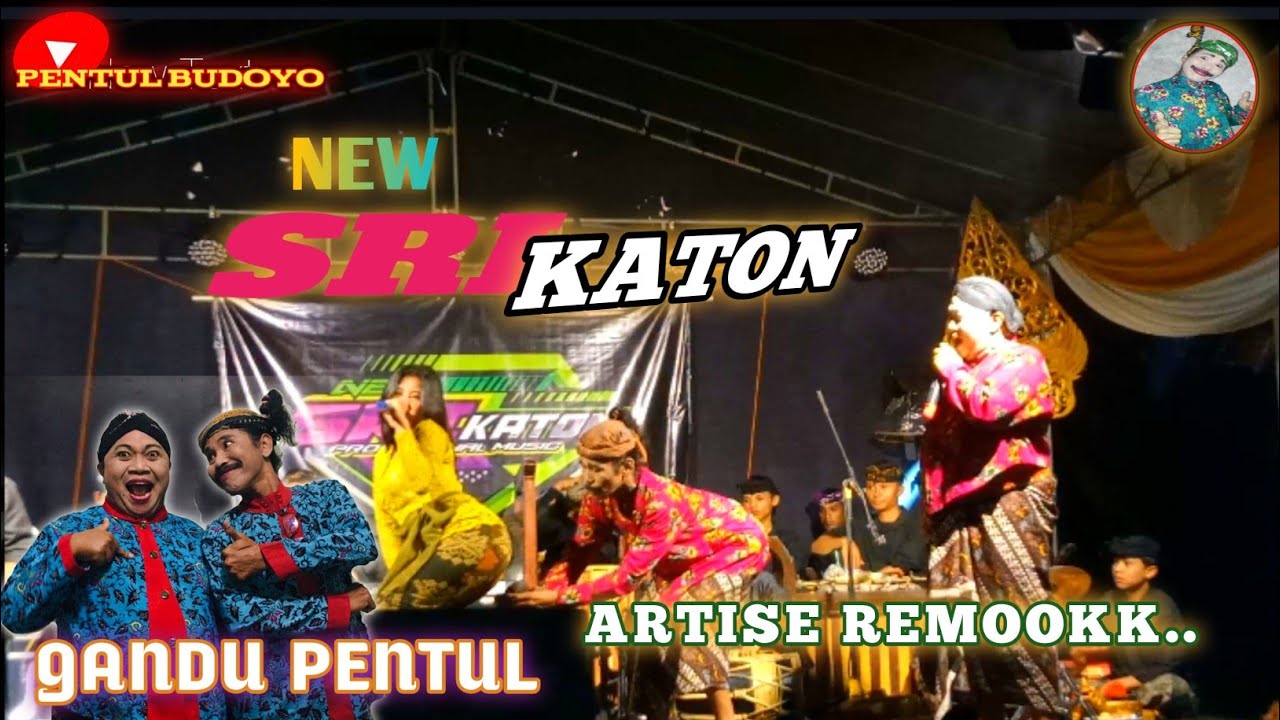 GANDU PENTUL ft NEW SRI KATON