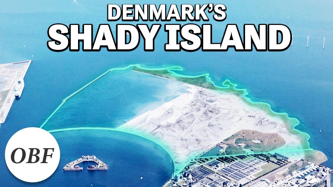 Copenhagen's $8 Billion Unethical Island Project