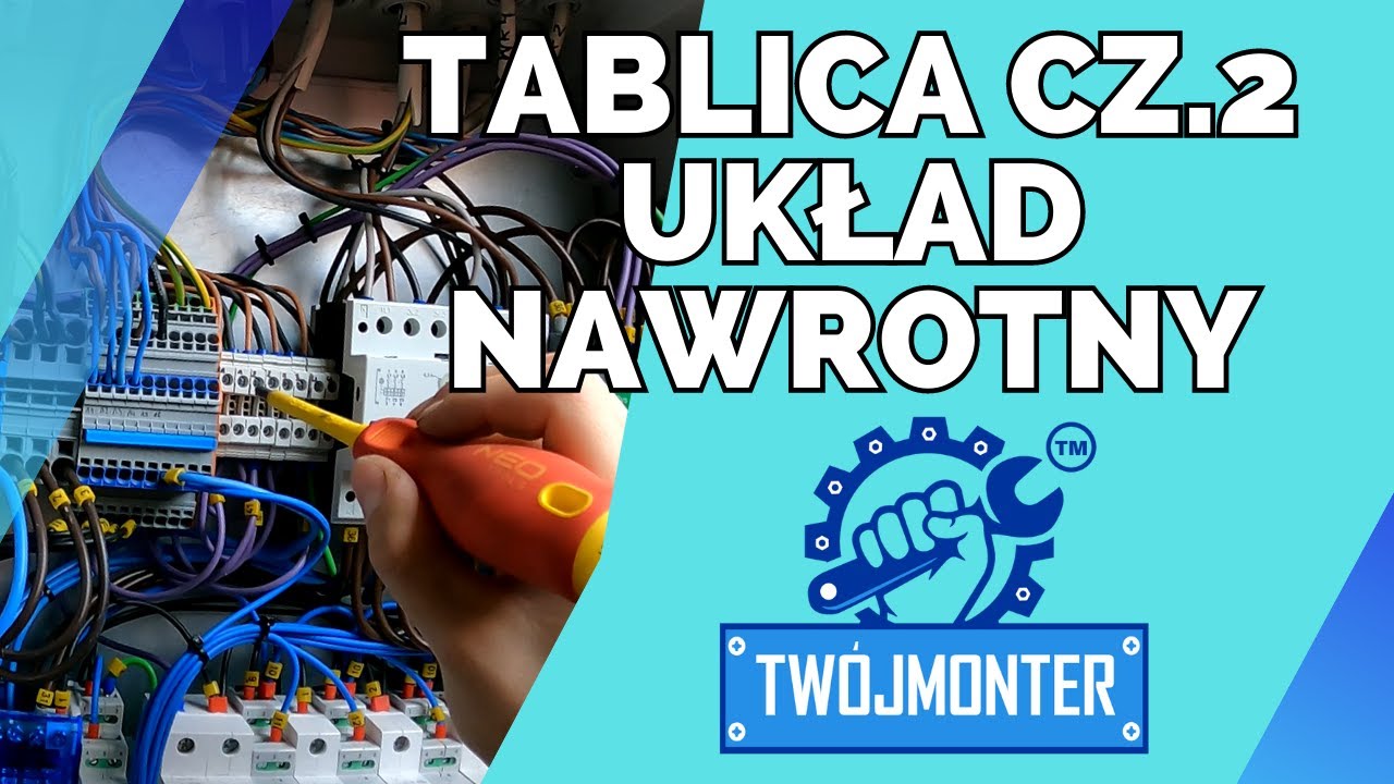 Tablica sterowania cz.2 - Wyjaśnienie układu nawrotnego