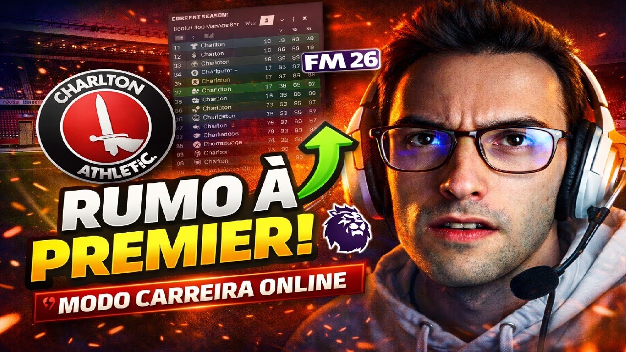 Stream #451-🔥 RUMO À PREMIER LEAGUE! | FM 26 Modo Carreira Online – Charlton e Fast Food