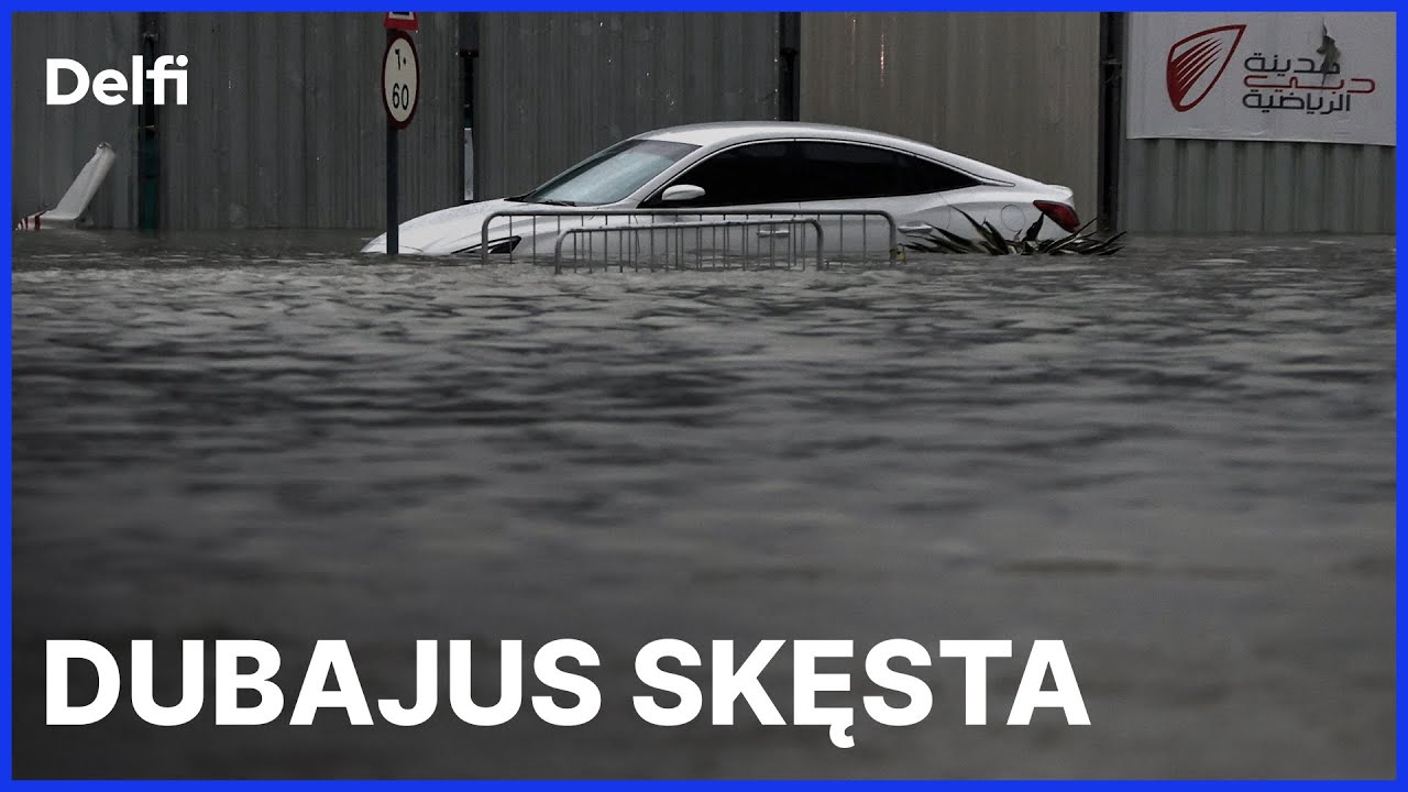 Dubajuje &ndash; neįprasti vaizdai, per vieną dieną prilijo kaip per metus