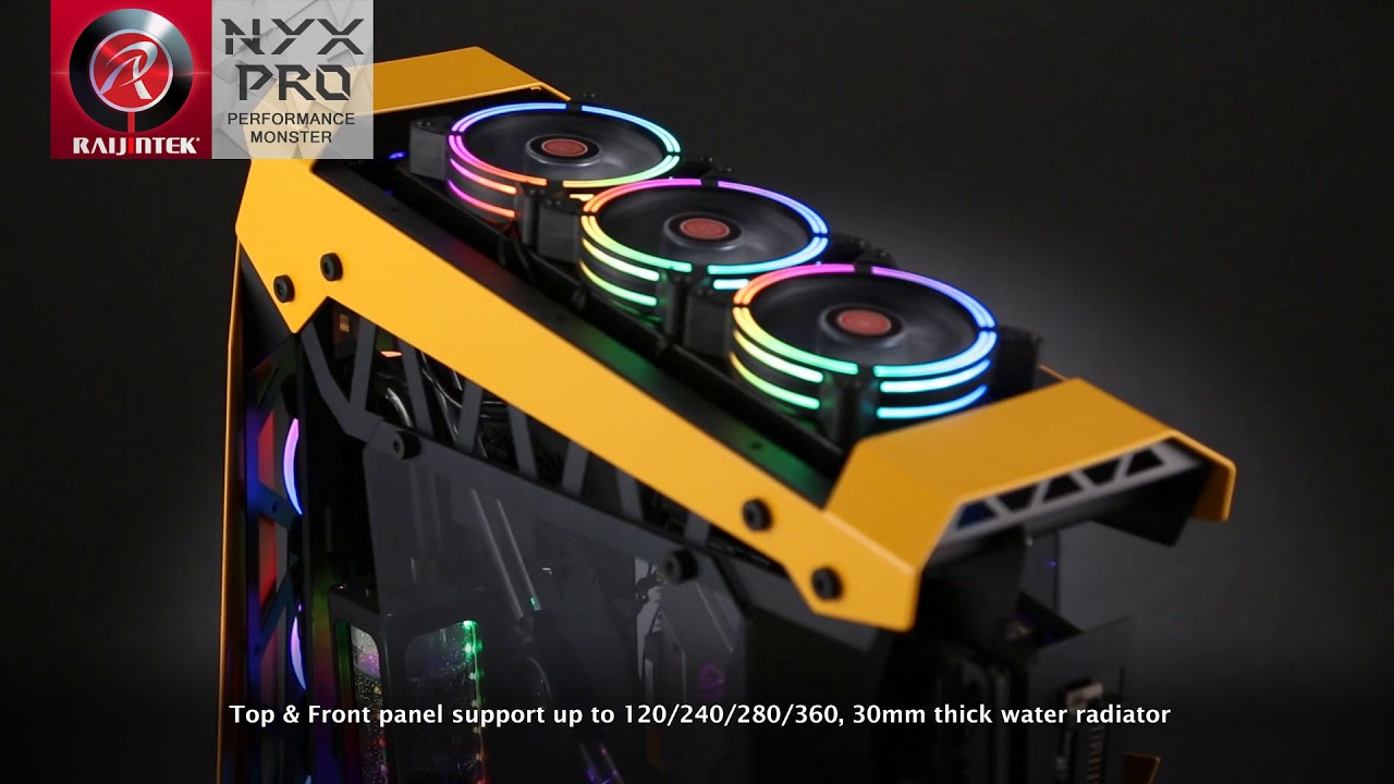 RaiJintek - THE NYX PRO SUPER HIGH END eXtreme ENTHUSIAST CHASSIS
