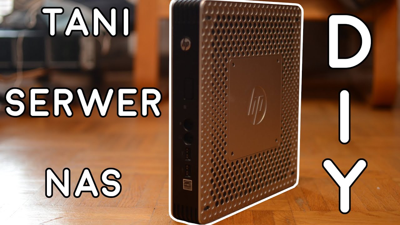 Tani serwer NAS  DIY - Terminal HP T610