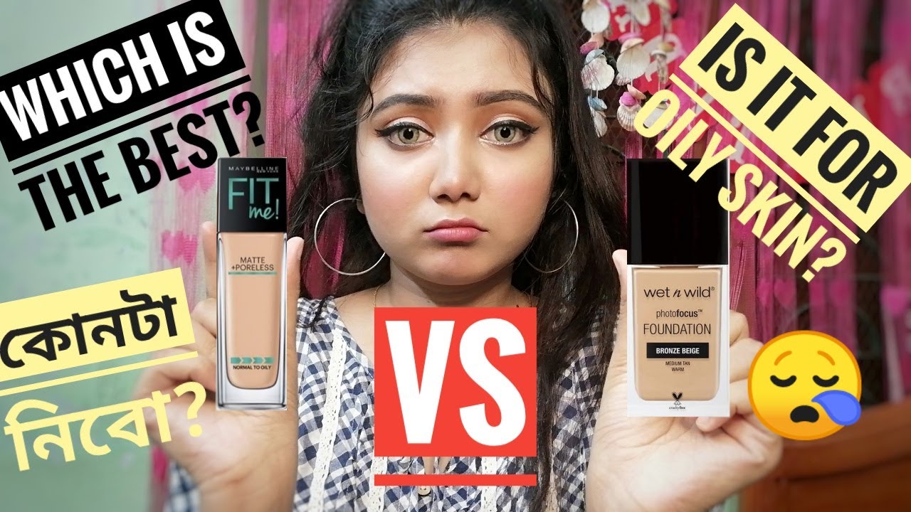 Wet n Wild PHOTOFOCUS VS Maybelline FIT ME Foundation| Best Drugstore Foundation| Comparison-2020