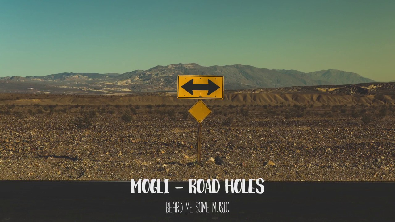Mogli - Road holes