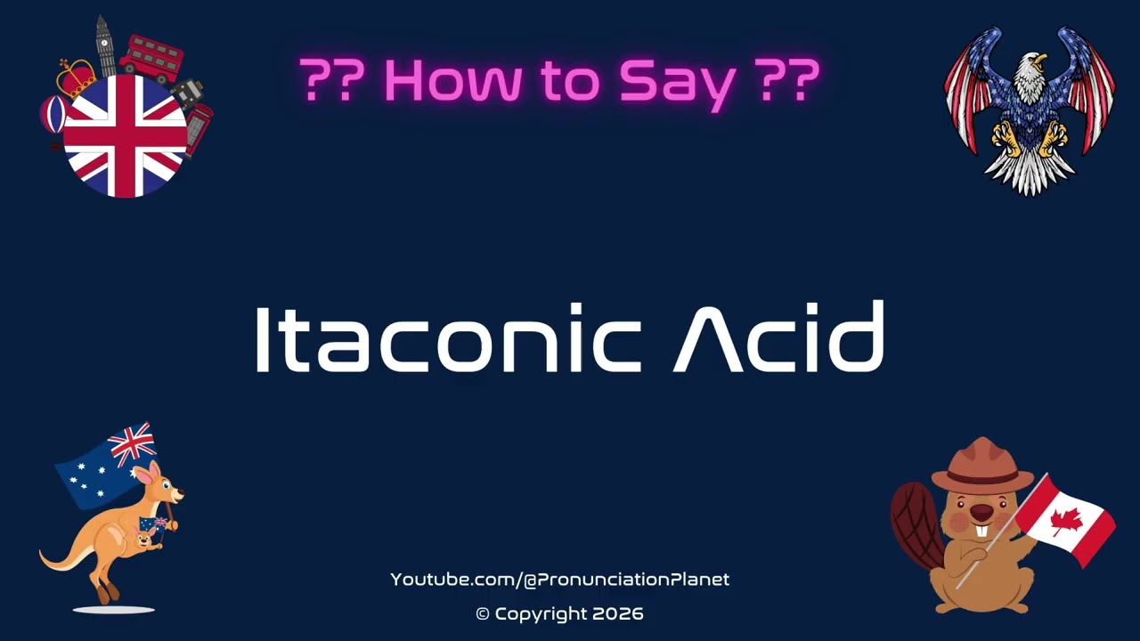 🧪🔬 How to Pronounce Itaconic Acid? (CORRECTLY) | Pronunciation Planet