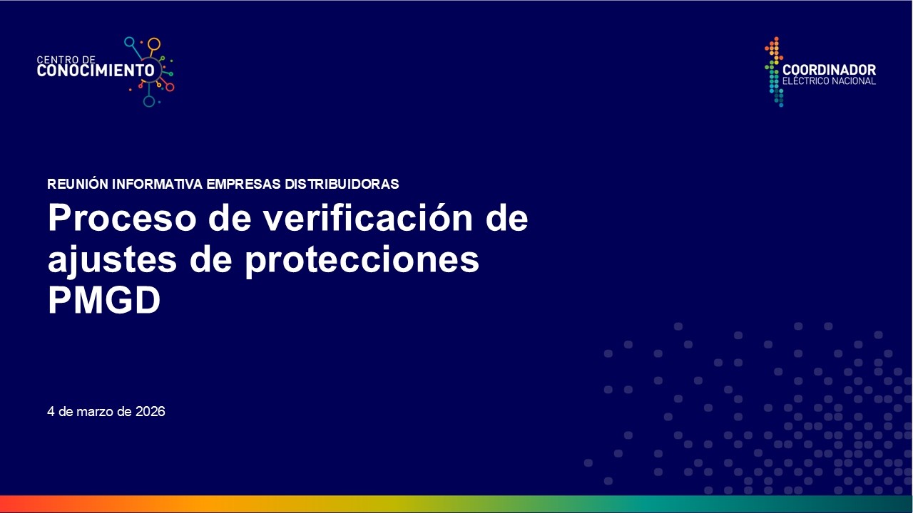 Reunión con distribuidoras para verificación de ajustes de protecciones PMGD