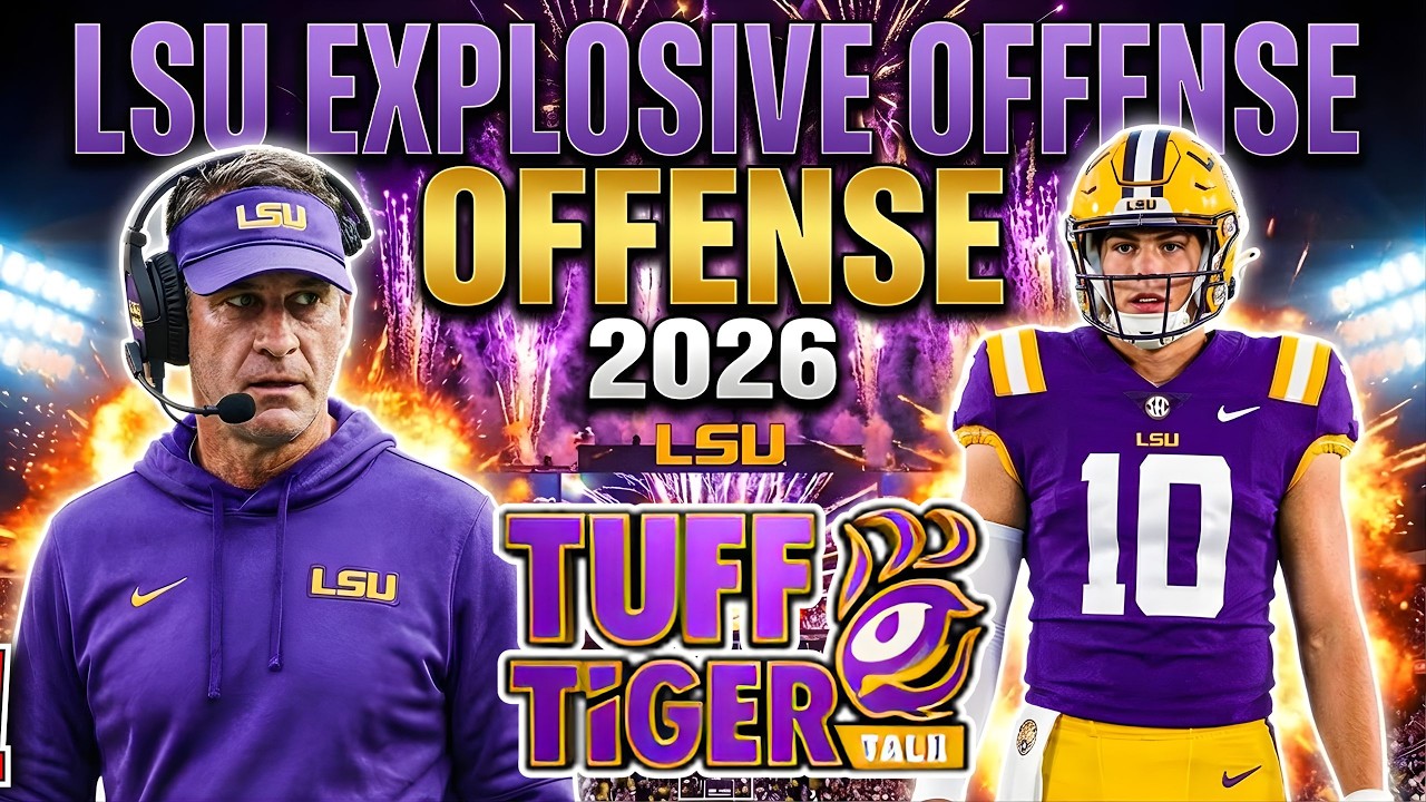 LSU Explosive Offense 2026? CBS Believes So