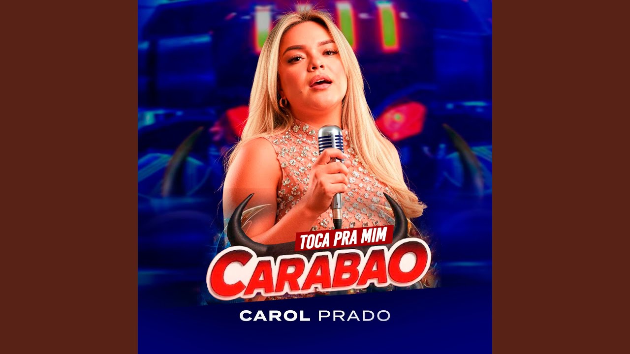 Toca pra Mim, Carabao