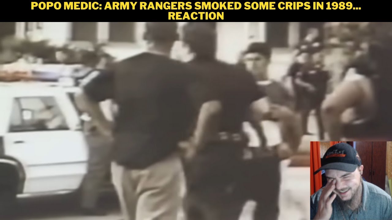 Popo Medic: Army Rangers Smoked Some Crips In 1989... Reaction