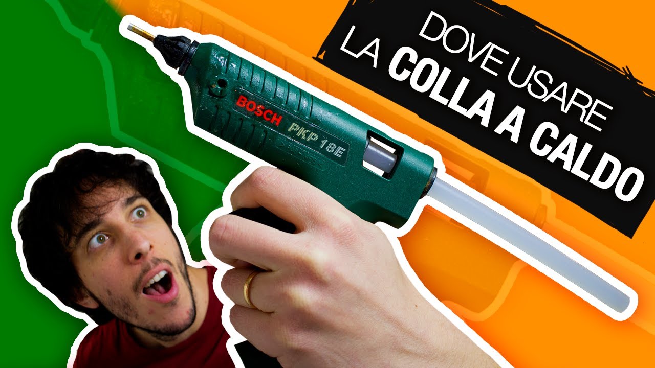 Dove usare la COLLA A CALDO - FAI DA TE