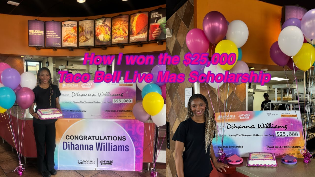 HOW I WON THE $25,000 TACO BELL LIVE MAS SCHOLARSHIP