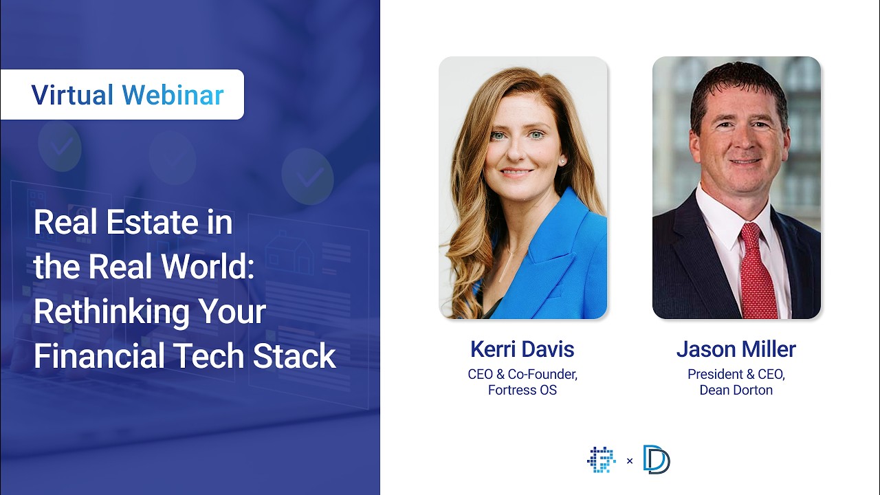 Real Estate in the Real World: Rethinking Your Financial Tech Stack