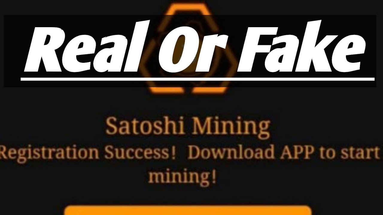 Satoshi Mining App Real Or Fake With Evidence