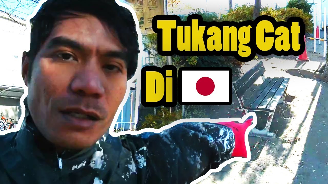 Hari Ini Main Cat Di Taman Dulu | Tukang Cat Di Jepang