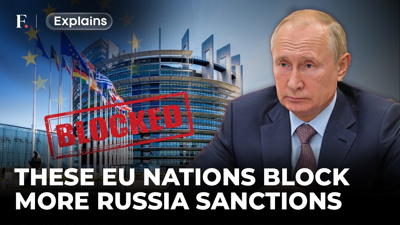 Санкции против России раскалывают ЕС: чего эти 6 стран требуют от Брюсселя? | FP Explains