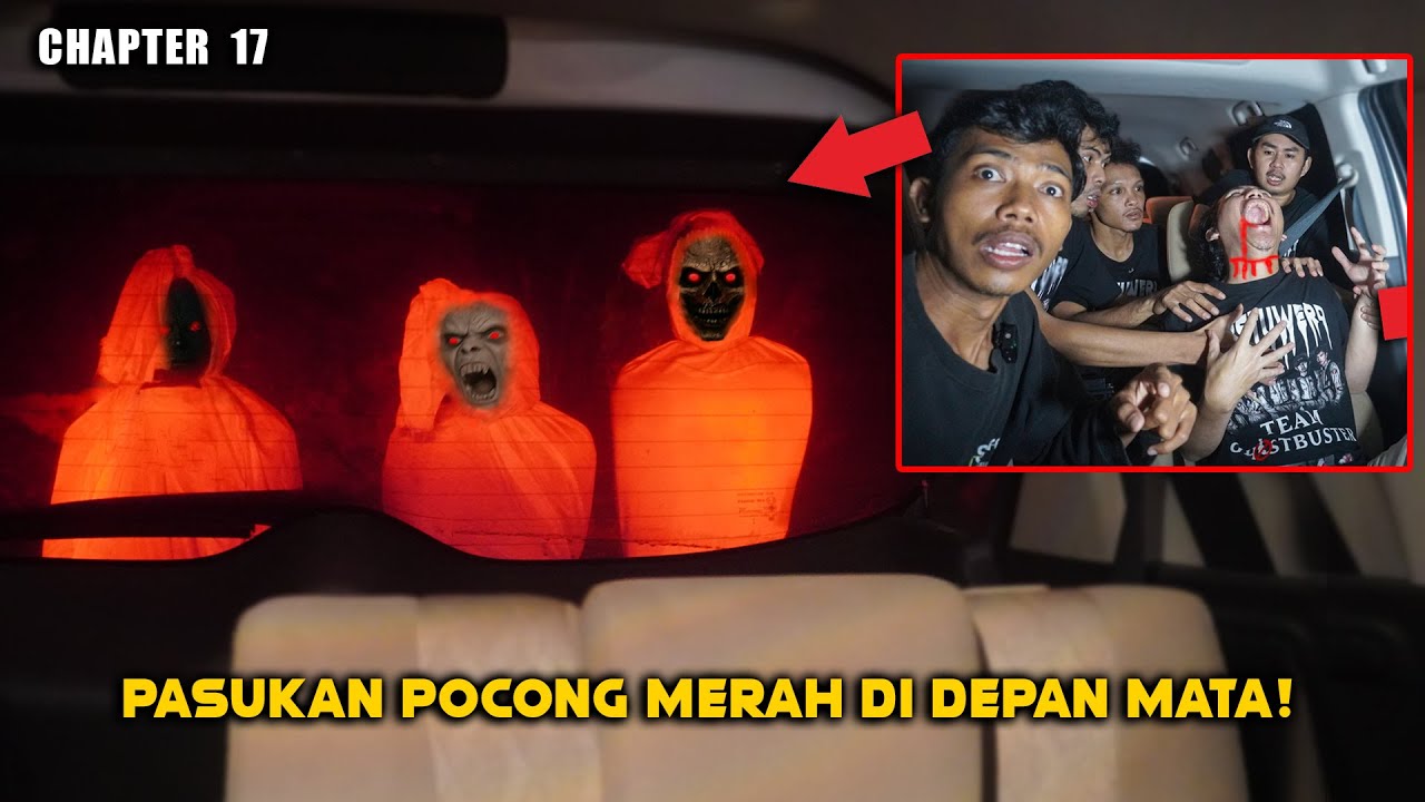 CAMPING TERJEBAK DI MOBIL! DI KEPUNG PASUKAN POCONG MERAH,DI TEROR BRUTAL,NYAWA KITA TERANCAM,Part17