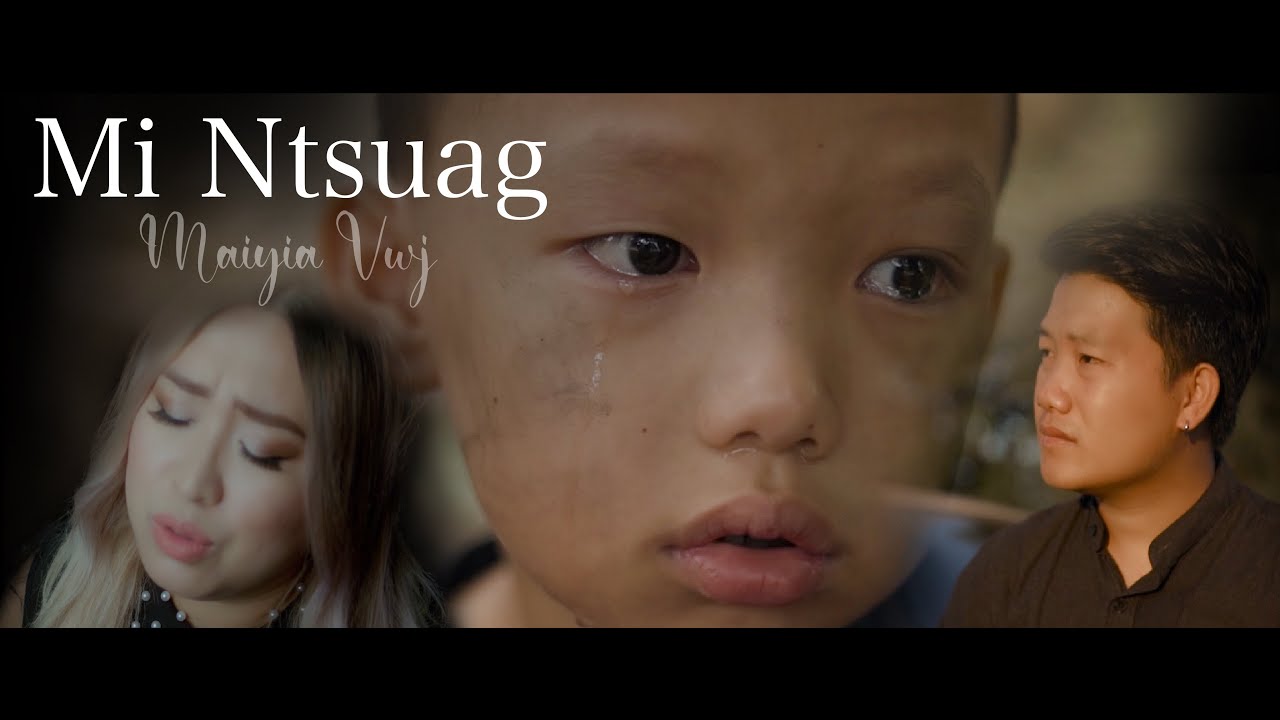 Mi Ntsuag - Maiyia Vwj - New Hmong Music Video 2021-2022 Mang Vang