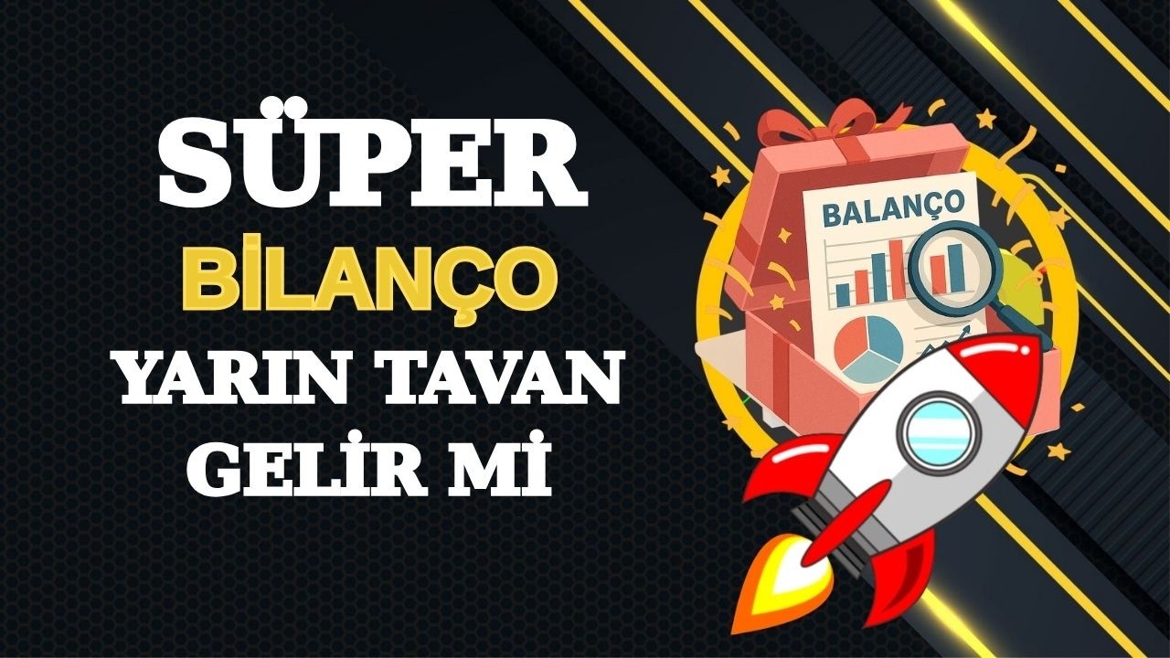 O hisse yarın tavan mı?