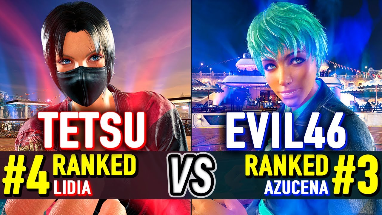 T8 🔥 TETSU (#4 Ranked Lidia) vs EVIL46 (#3 Ranked Azucena) 🔥 Tekken 8 High Level Gameplay