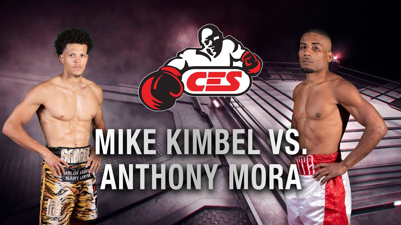CES Boxing: Mike Kimbel vs  Anthony Mora