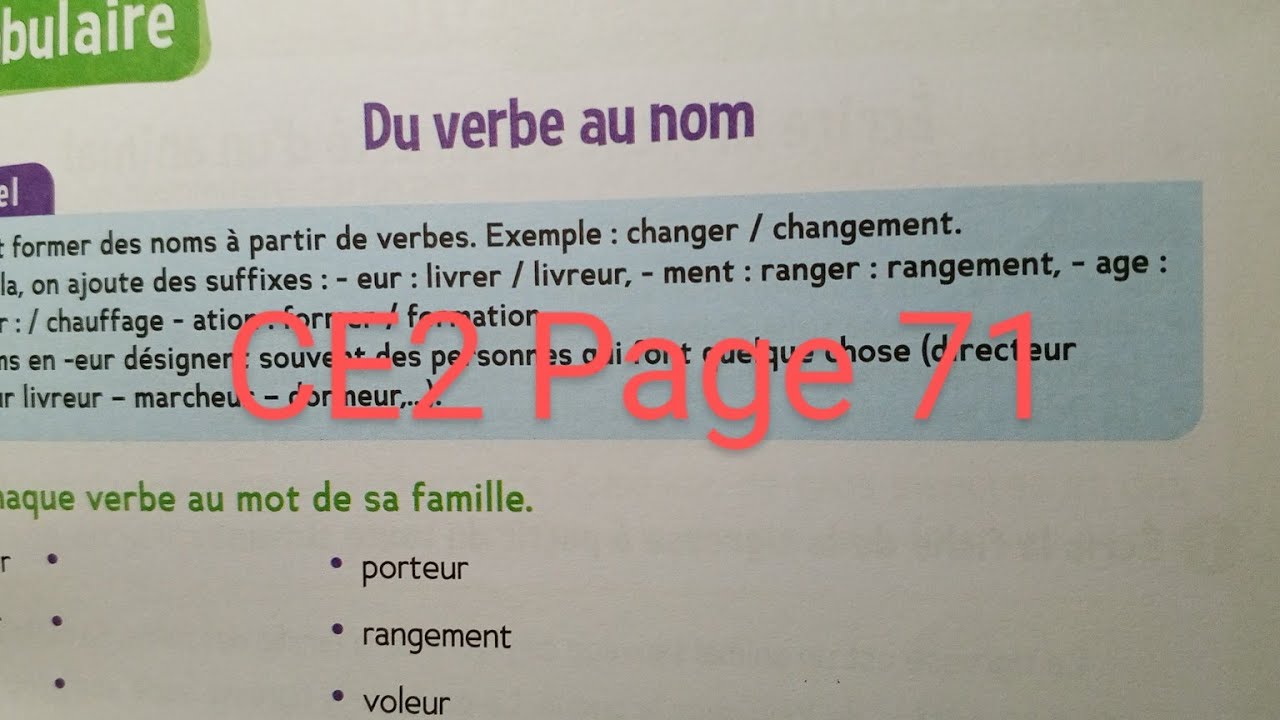CE2 : Vocabulaire : Du verbe au nom page 71 cahier d' activités Le trésor des mots