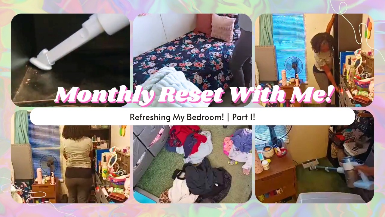 I'm Back!! Monthly Reset & Bedroom Refresh | Part 1 🧺✨