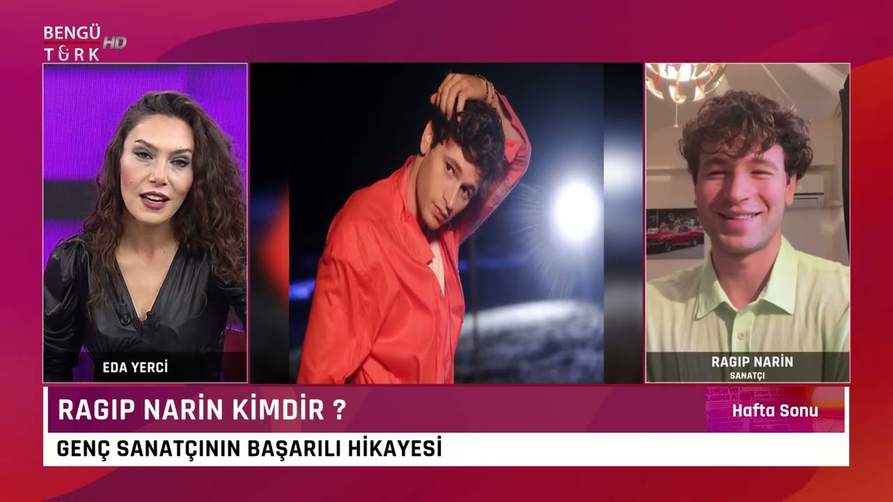 HAFTA SONU PROGRAMININ KONUĞU RAGIP NARİN