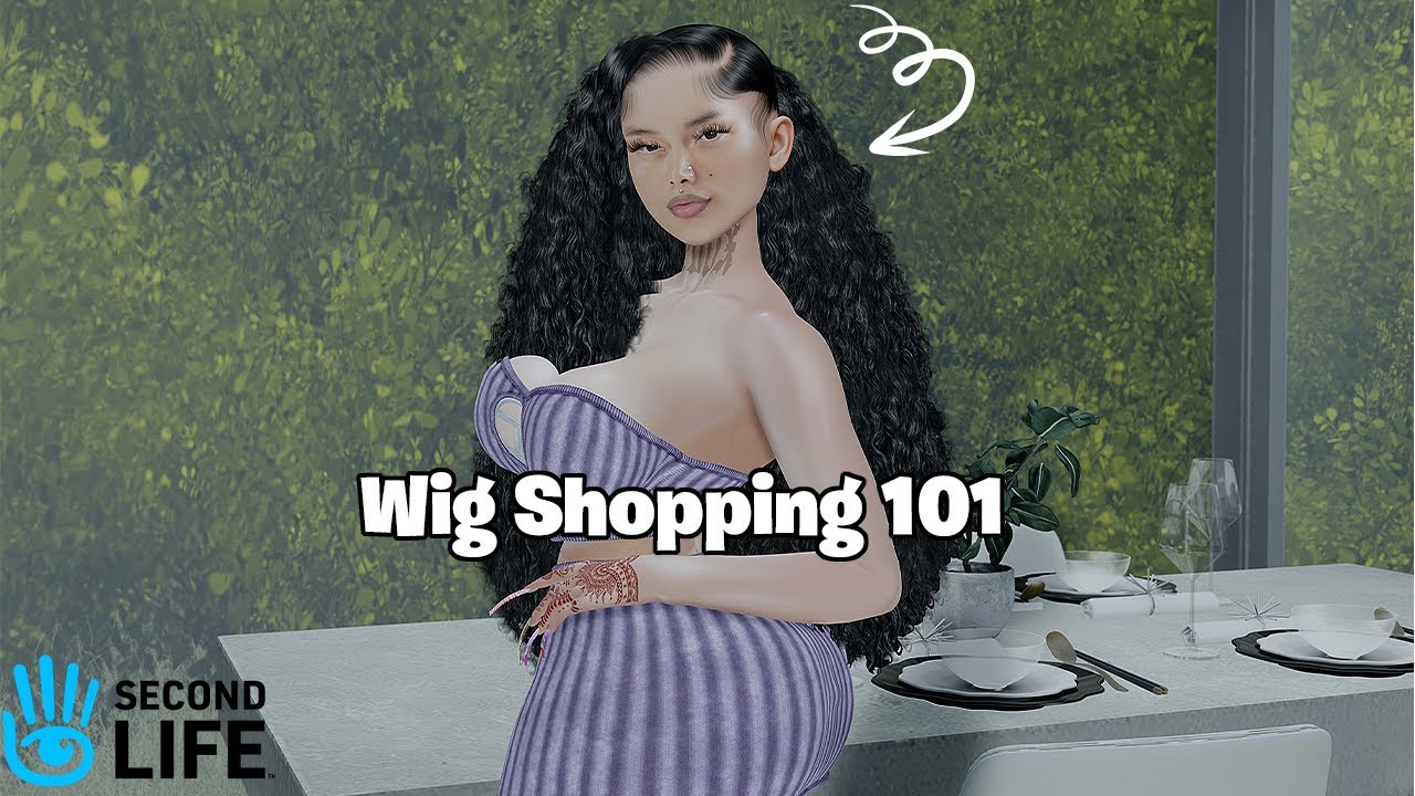 Wig Shopping 101 📝 | Where To Buy Hair In Second Life