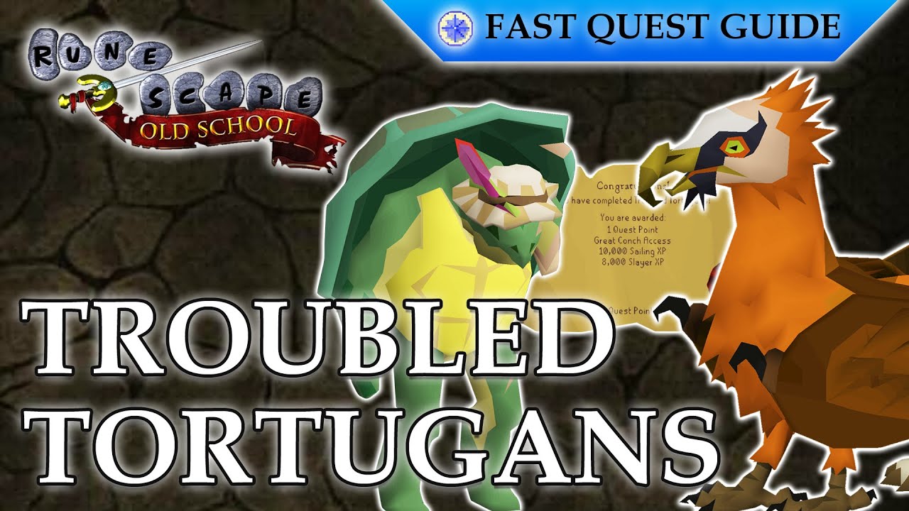 Troubled Tortugans Quest | OSRS Quality Quick Guide [2025]