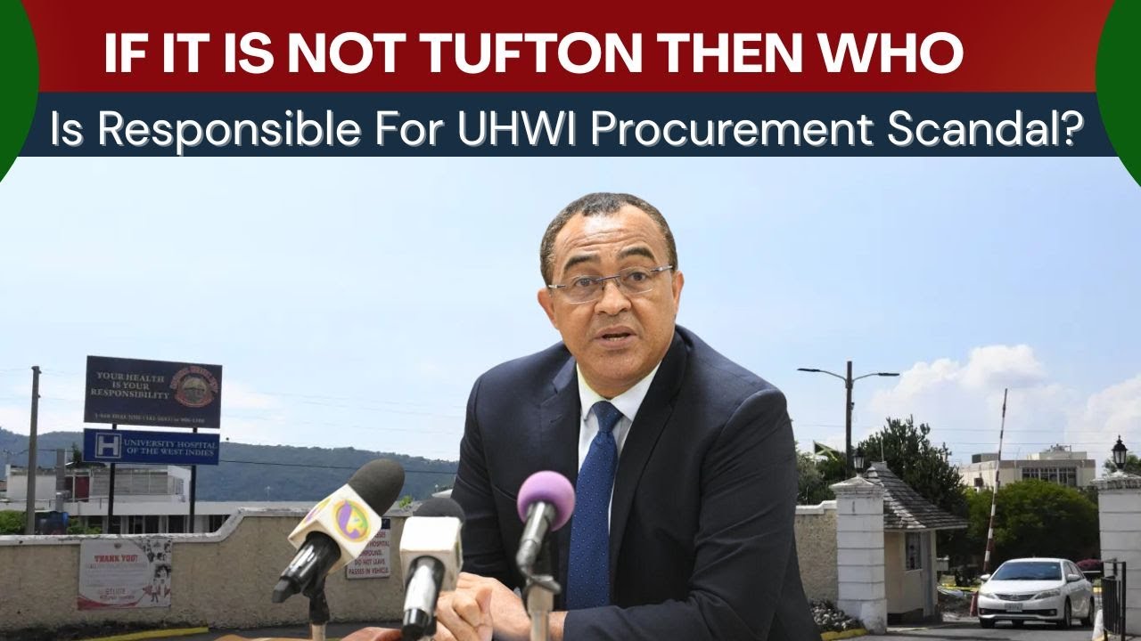 $500M UHWI Procurement Breach: Dr. Tufton Distances Himself