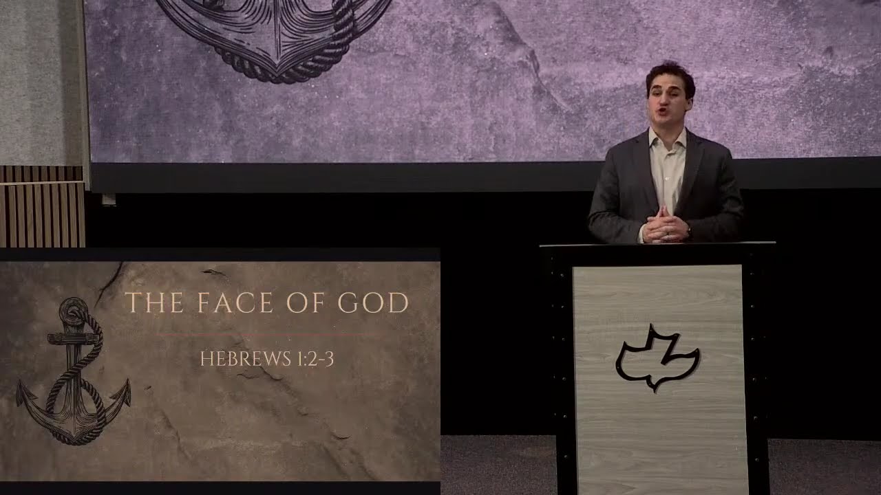 The Face of God | Hebrews 1:2-3