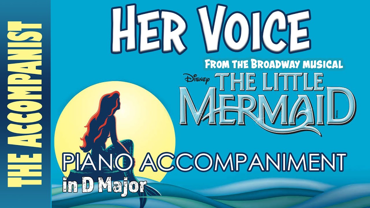 Her Voice (The Little Mermaid) | Piano Accompaniment [Karaoke Lyrics in CC]