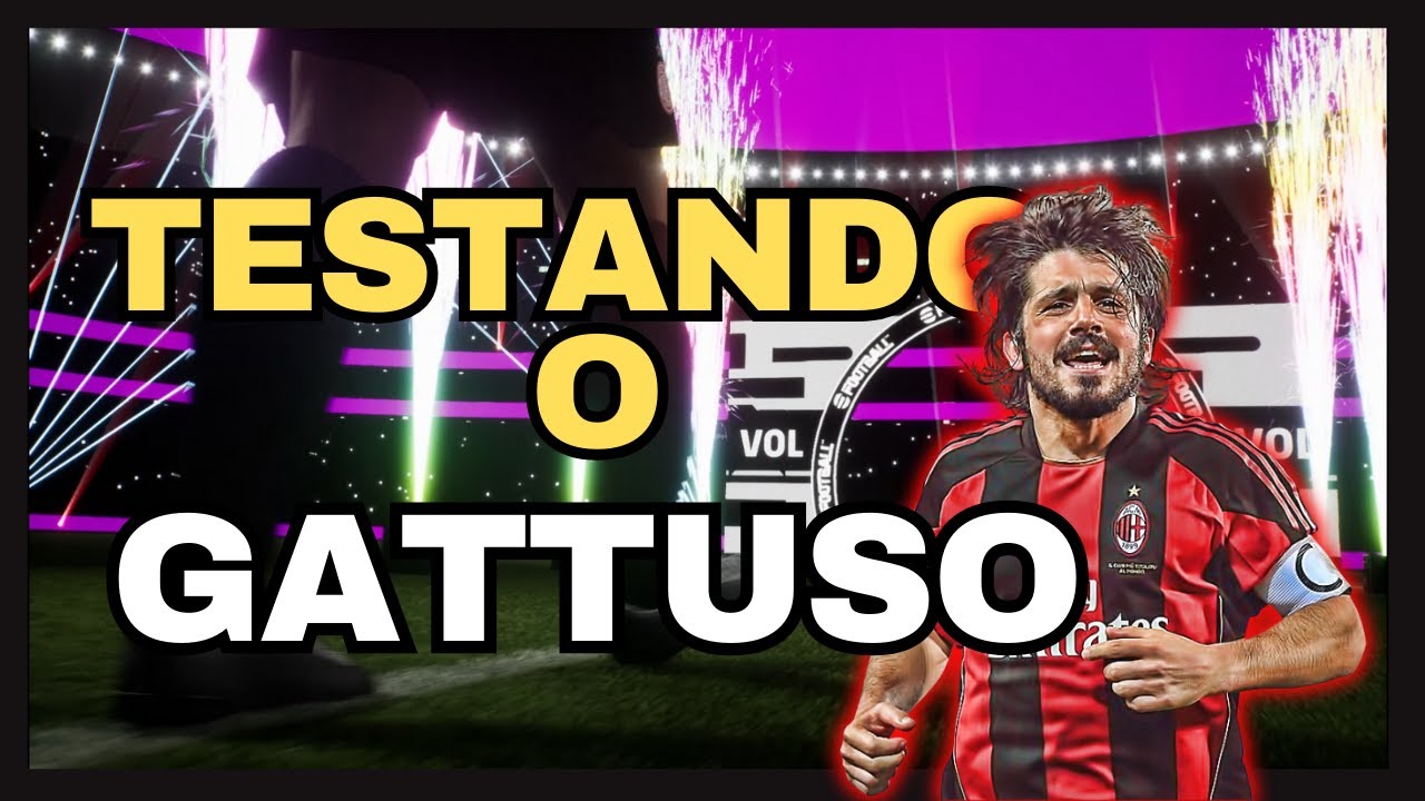 Gattuso ÉPICO em EFOOTBALL 2026: Você Precisa Ver Isso! 😱