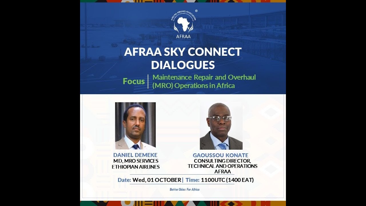 October 2025 : AFRAA Skyconncet Leadership Dialogues-  MRO Operations in Africa