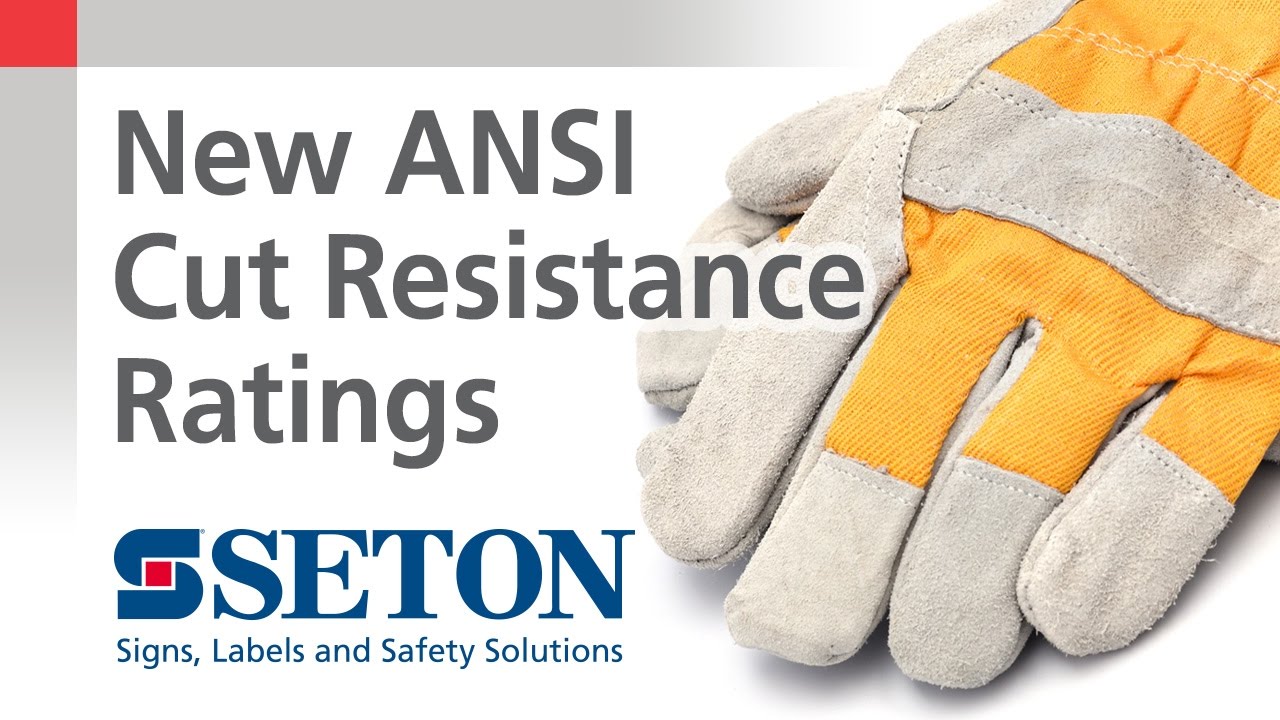 How to Select the Right Safety Glove Using New ANSI Cut Resistance Levels | Seton Video