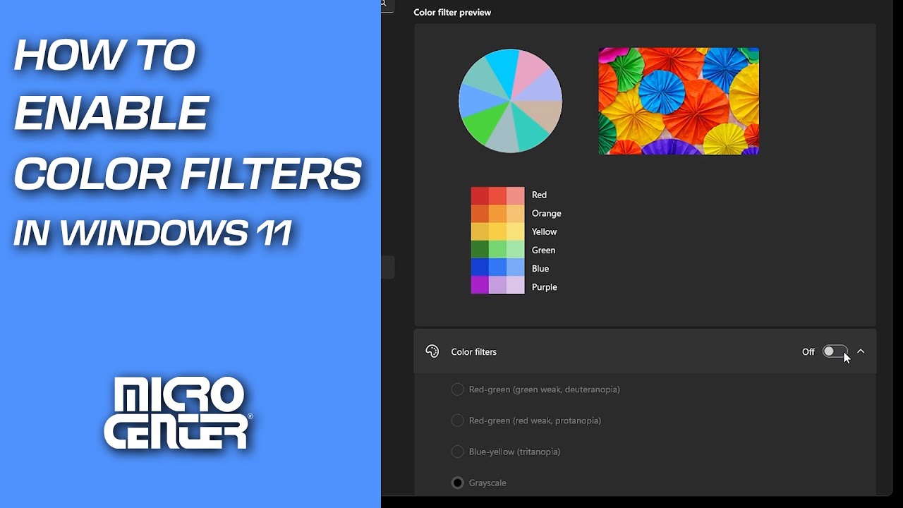 How to enable color filters in Windows 11 | Micro Center Tech Support
