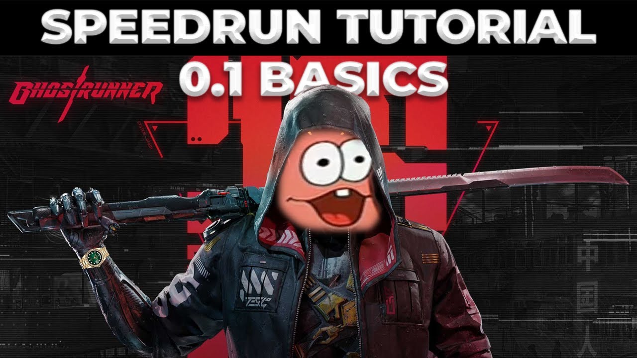 Ghostrunner Speedrun Tutorial [ 0.1 BASICS ]