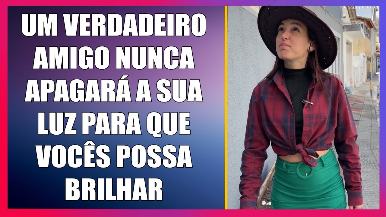 Um verdadeiro amigo nunca apagará a sua luz para que você possa brilhar.