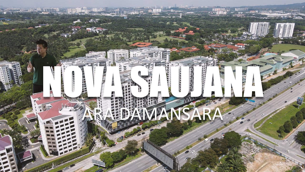 PROPERTY REVIEW #266 | NOVA SAUJANA, ARA DAMANSARA