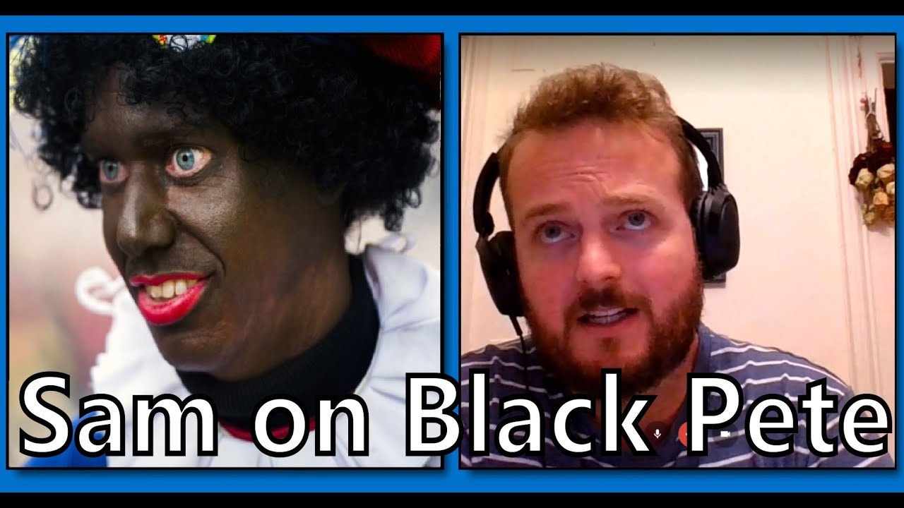Sam explains the Dutch Zwarte Piet (Black Peter)