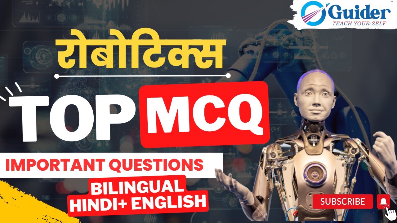 Robotics Top MCQ I रोबोटिक्स के संभावित प्रश्न I  By- Raunak Anand