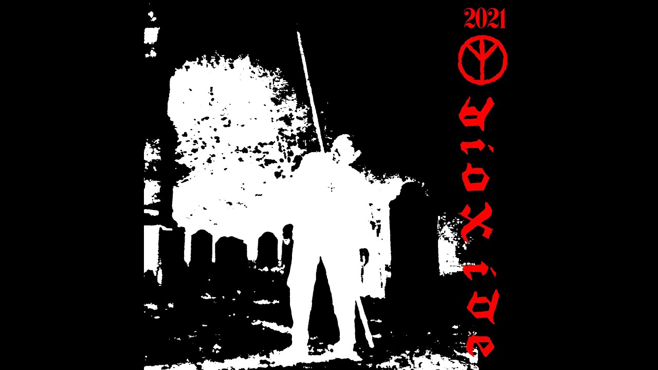 Dioxide - 2021 (Crust Punk]