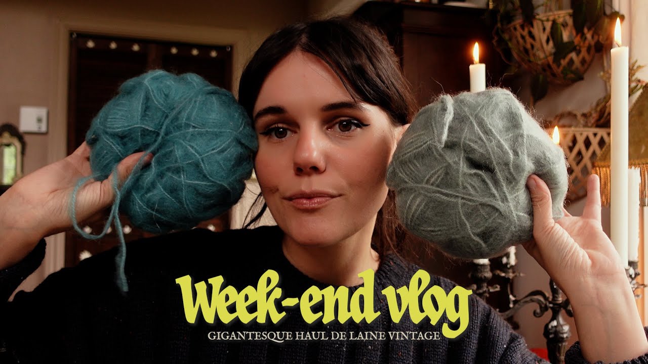 GIGANTESQUE haul de laine VINTAGE + Une journée dans ma vie 🧺🪡 *Week-end vlog*