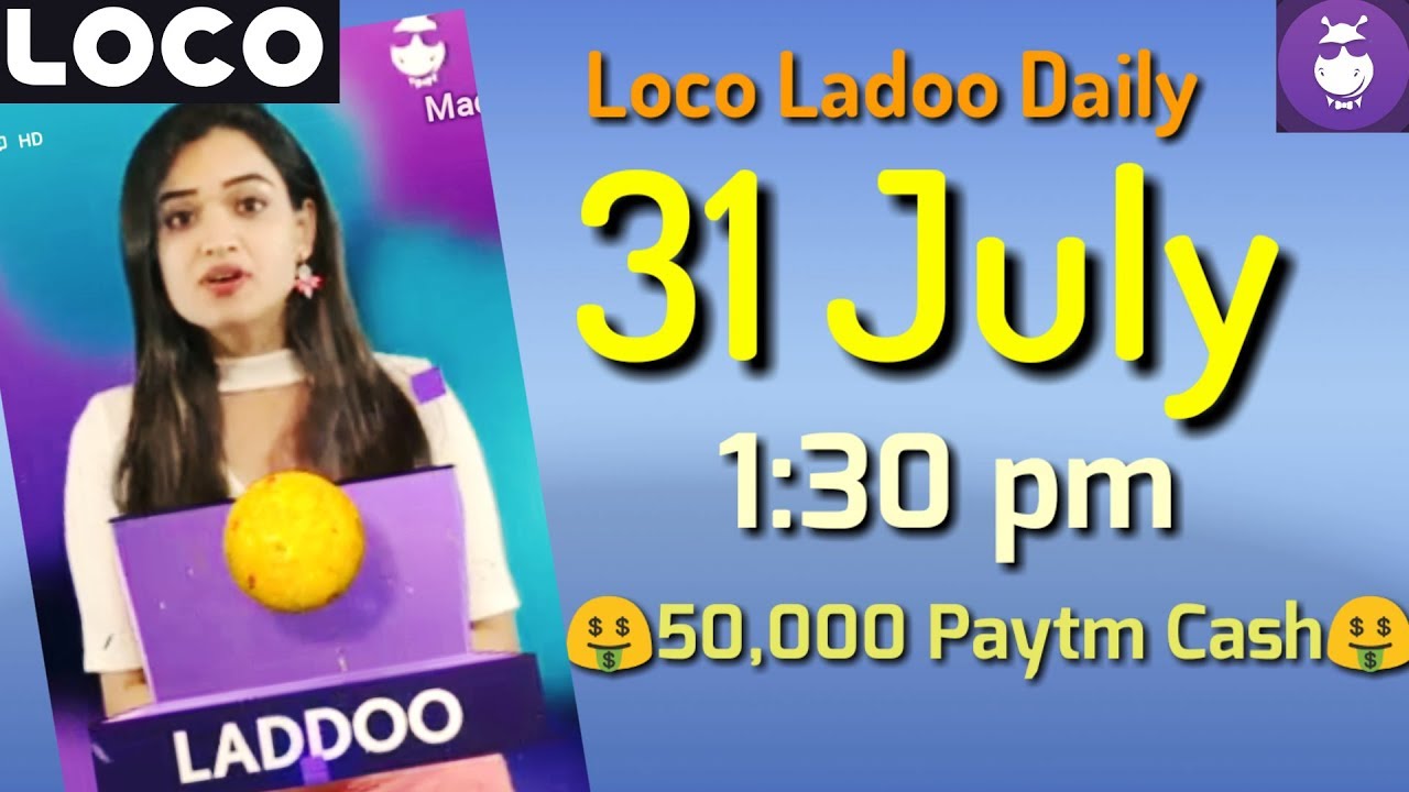 loco ladoo 31 july afternoon 1:30 pm 2018| loco laddoo 31 july || loco laddu 31 july || Aaj ka ladoo